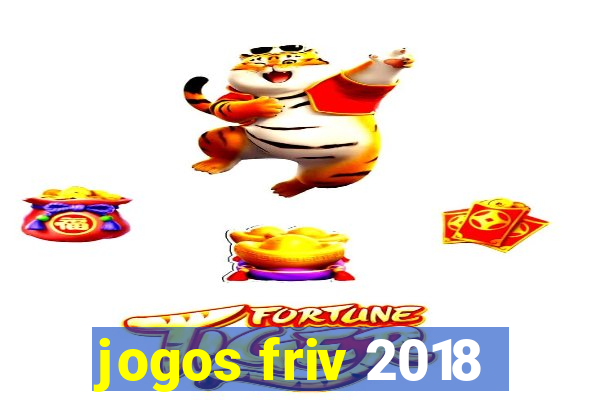 jogos friv 2018